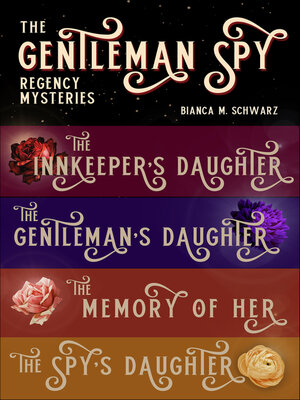 cover image of The Gentleman Spy Regency Mysteries